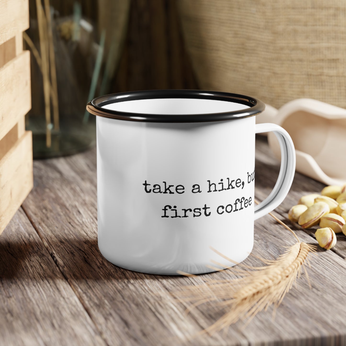 take a hike enamel mug