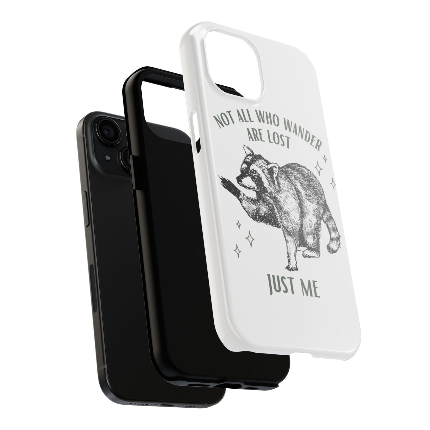 not all who wander are lost phone case