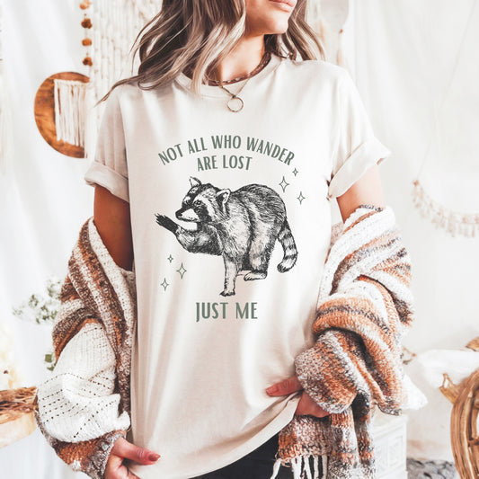 not all who wander are lost tee