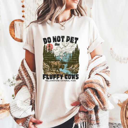 don't pet the fluffy cows tee