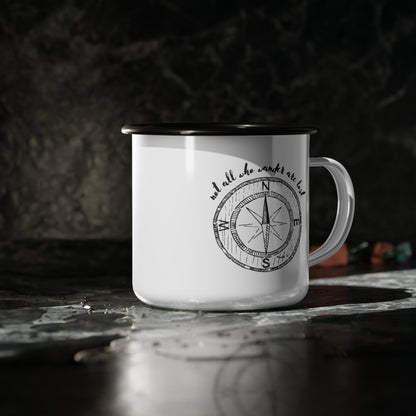 not all who wander are lost enamel mug