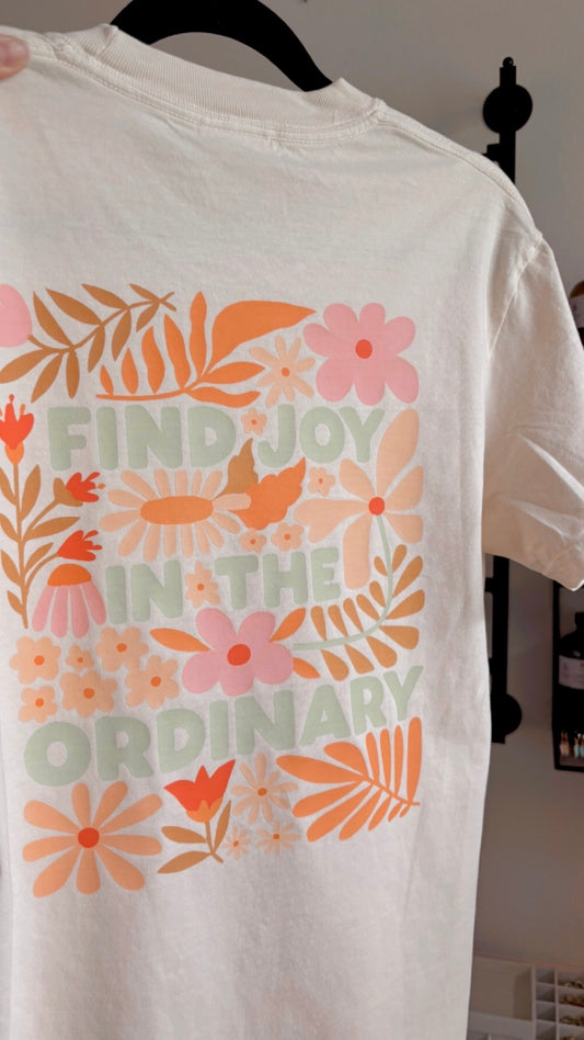 joy in the ordinary tee